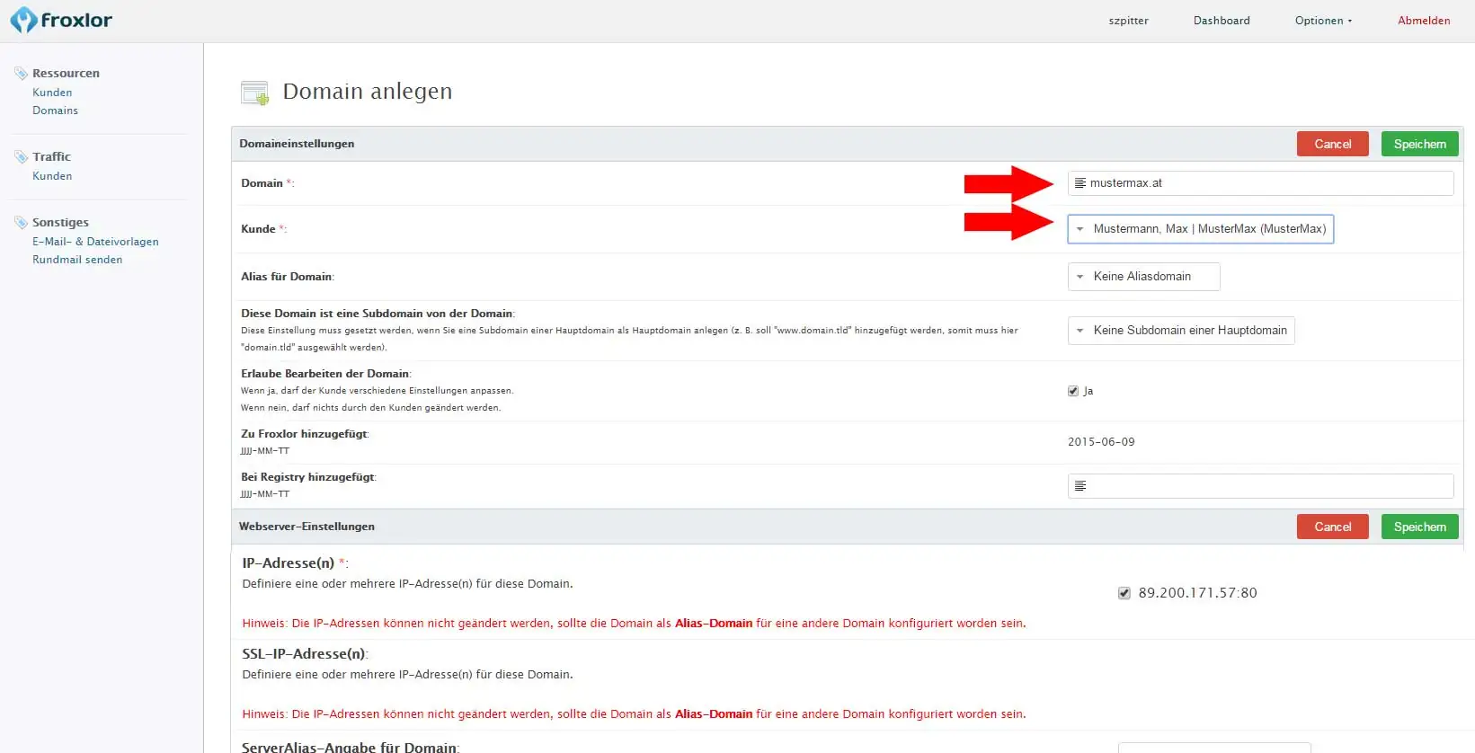 Froxlor Dashboard Reseller - Kunden anlegen 20 Domain einem Kunden in Froxlor zuweisen