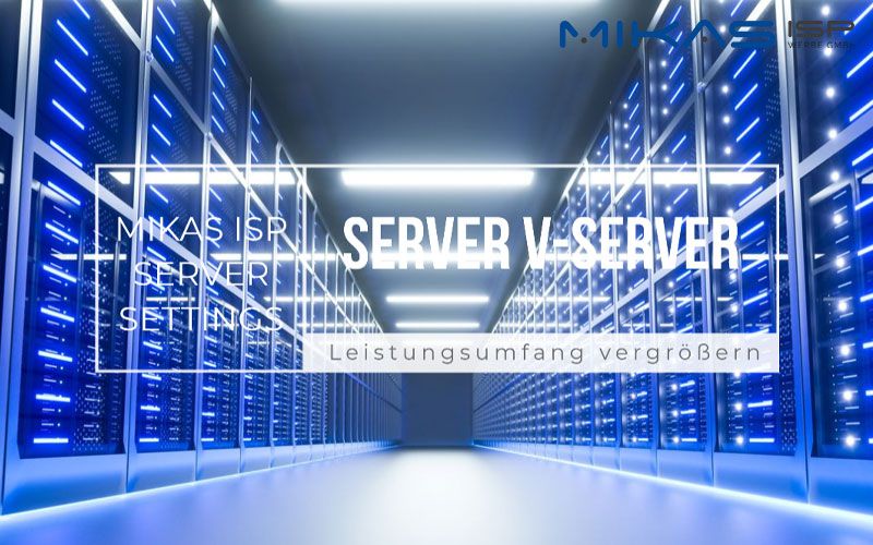 Server Leistungsumfang vergrössern?