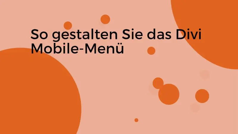 So gestalten Sie das Divi Mobile-Menü