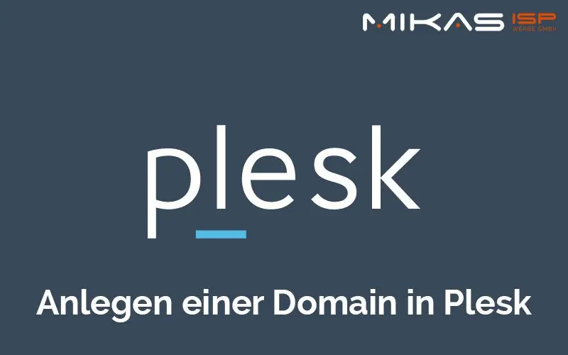 Anlegen einer Domain in Plesk