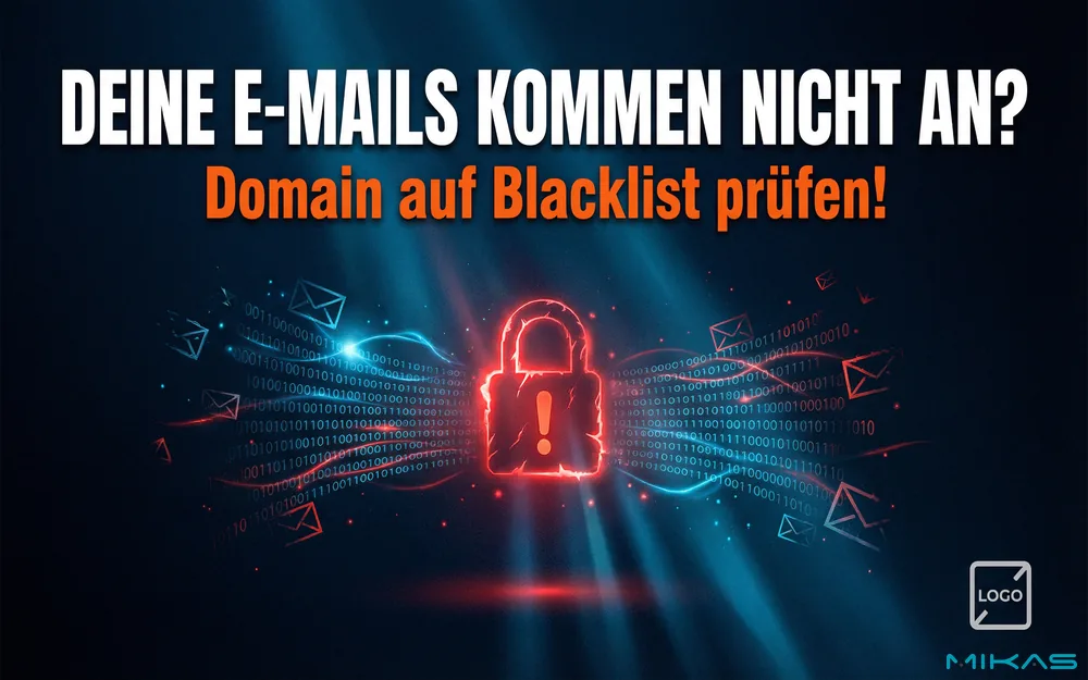 E-Mail Blacklist prüfen: Domain & IP-Adresse testen