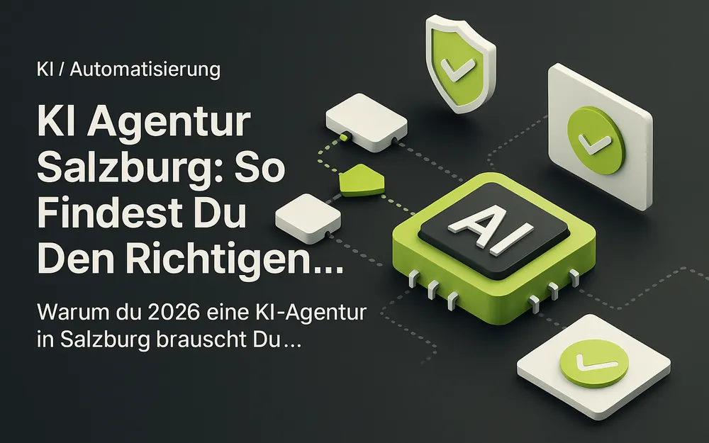KI Agentur Salzburg beauftragen