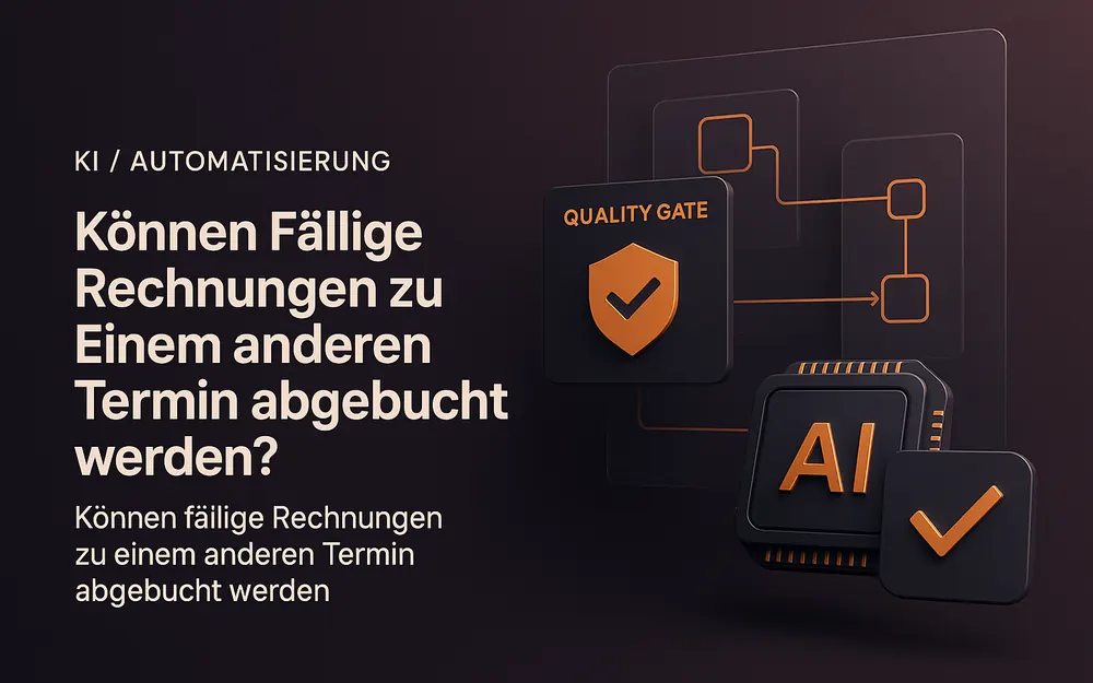 Können fällige Rechnungen zu einem anderen Termin abgebucht werden?